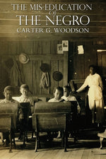 Book cover for The Mis-Education of the Negro