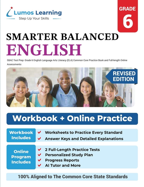 Book cover for SBAC Test Prep: Grade 6 English Language Arts Literacy (ELA) Common Core Practice Book and Full-length Online Assessments: Smarter Balanced Study Guid