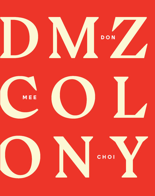 Book cover for DMZ Colony