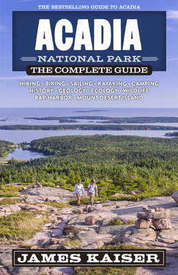 Book cover for Acadia National Park: The Complete Guide