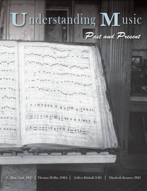 Book cover for Understanding Music: Past and Present