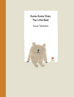 Book cover for Kuma-Kuma Chan, the Little Bear