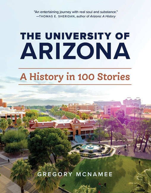 Book cover for University of Arizona: A History in 100 Stories