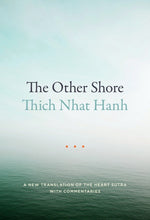 Book cover for The Other Shore: A New Translation of the Heart Sutra with Commentaries