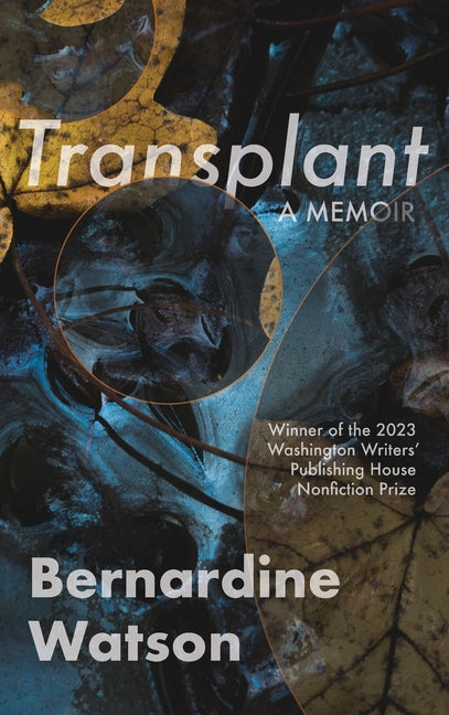 Book cover for Transplant: A Memoir