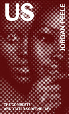 Book cover for Us: The Complete Annotated Screenplay