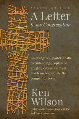 Book cover for A Letter to My Congregation, Second Edition: An evangelical pastor's path to embracing people who are gay, lesbian, bisexual and transgender into the