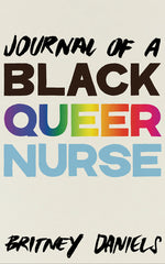 Book cover for Journal of a Black Queer Nurse