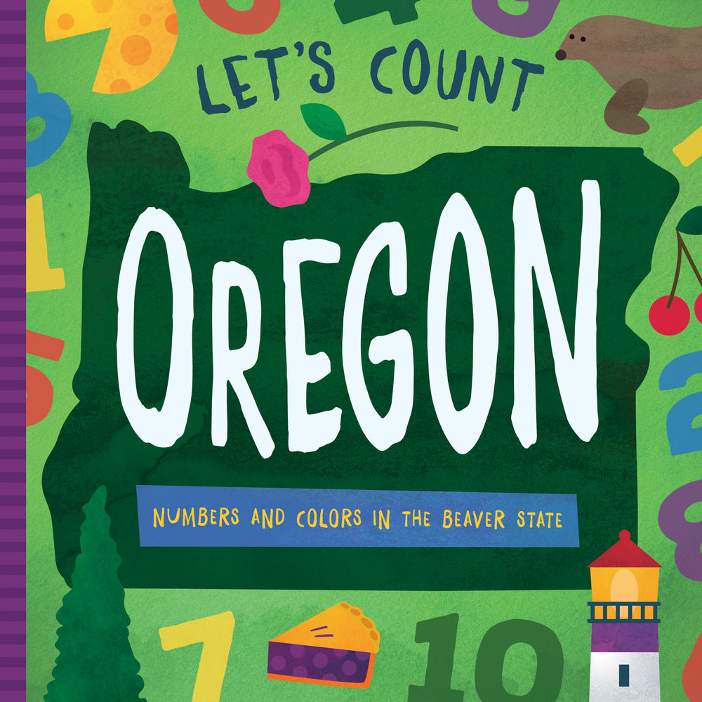 Book cover for Let's Count Oregon: Numbers and Colors in the Beaver State