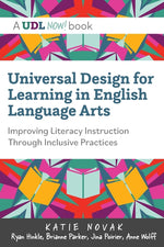 Book cover for Universal Design for Learning in English Language Arts: Improving Literacy Instruction Through Inclusive Practices