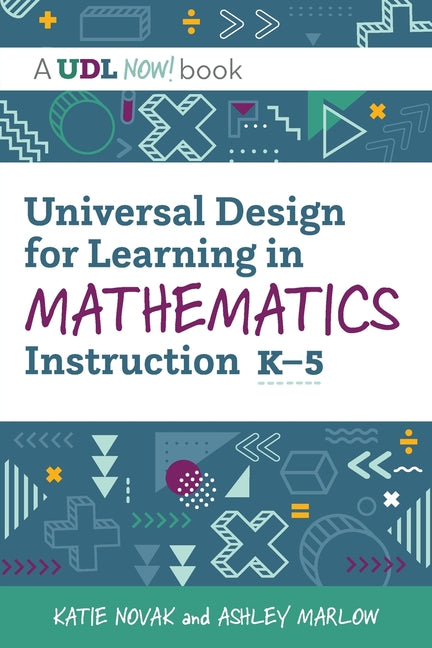 Book cover for Universal Design for Learning in Mathematics Instruction, K-5