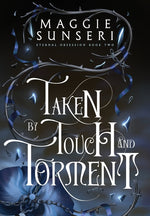 Book cover for Taken by Touch and Torment
