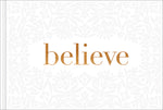 Book cover for Believe -- A Gift Book for the Holidays, Encouragement, or to Inspire Everyday Possibilities