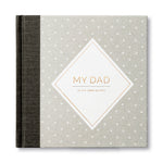 Book cover for My Dad -- In His Own Words -- A Keepsake Interview Book