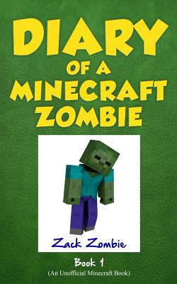 Book cover for Diary of a Minecraft Zombie Book 1: A Scare of a Dare