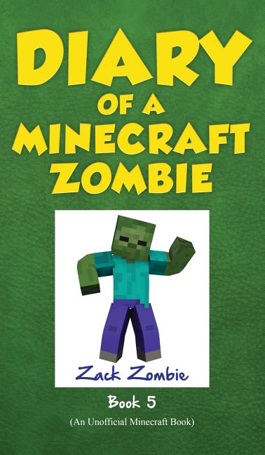 Book cover for Diary of a Minecraft Zombie Book 5: School Daze