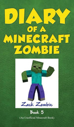 Book cover for Diary of a Minecraft Zombie Book 5: School Daze