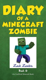 Book cover for Diary of a Minecraft Zombie Book 6: Zombie Goes to Camp