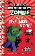 Book cover for Diary of a Minecraft Zombie, Book 12: Pixelmon Gone!