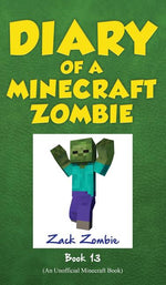 Book cover for Diary of a Minecraft Zombie, Book 13: Friday Night Frights