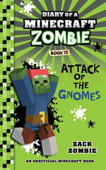 Book cover for Diary of a Minecraft Zombie Book 15: Attack of the Gnomes