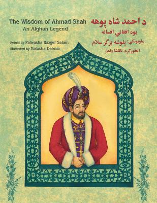 Book cover for The Wisdom of Ahmad Shah: English-Pashto Edition