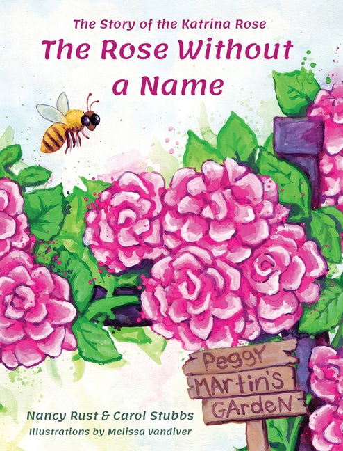 Book cover for Rose Without a Name: The Story of the Katrina Rose