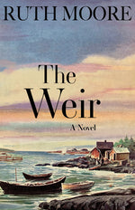 Book cover for Weir: A Novel of the Maine Coast (Revised)