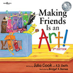 Book cover for Making Friends Is an Art, 2nd Edition: Volume 10