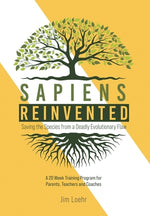 Book cover for Sapiens Reinvented: Saving the Species from a Deadly Evolutionary Flaw