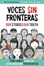 Book cover for Voces Sin Fronteras: Our Stories, Our Truth (New Foreword by Meg Medina)