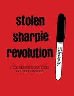 Book cover for Stolen Sharpie Revolution: A DIY Zine Resource