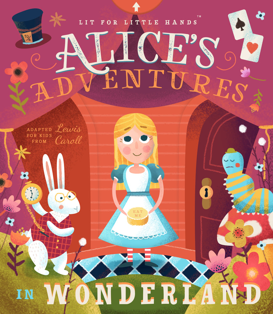 Book cover for Lit for Little Hands: Alice's Adventures in Wonderland: Volume 2