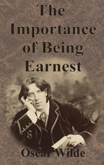 Book cover for The Importance of Being Earnest