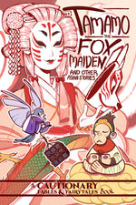 Book cover for Tamamo the Fox Maiden and Other Asian Stories: And Other Asian Stories