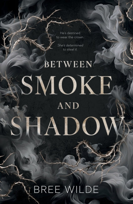 Book cover for Between Smoke and Shadow