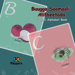Book cover for Buugga Soomaali Alifbeetada - Somali Alphabet: Somali Children's Alphabet Book