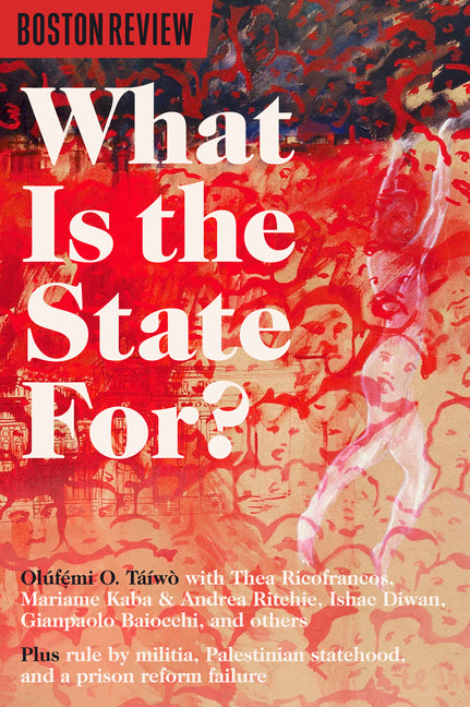 Book cover for What Is the State For?