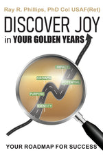 Book cover for Discover Joy in Your Golden Years: Your Roadmap for Success