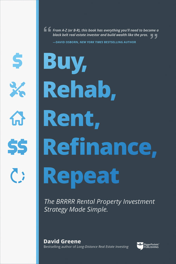 Book cover for Buy, Rehab, Rent, Refinance, Repeat: The Brrrr Rental Property Investment Strategy Made Simple