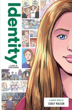 Book cover for Identity: A Story of Transitioning