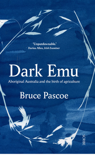 Book cover for Dark Emu: Aboriginal Australia and the Birth of Agriculture
