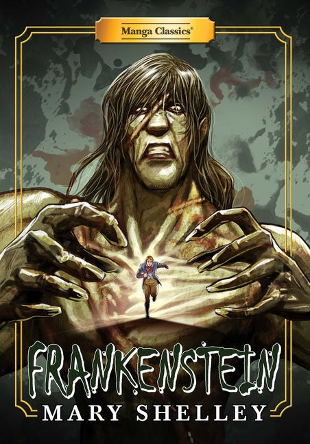Book cover for Manga Classics: Frankenstein (Hard Cover)