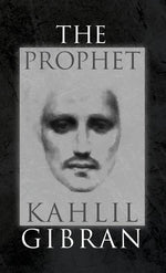 Book cover for The Prophet: With Original 1923 Illustrations by the Author