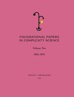Book cover for Foundational Papers in Complexity Science: Volume II