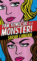 Book cover for Pam Kowolski is a Monster