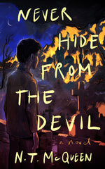 Book cover for Never Hide from the Devil