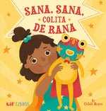 Book cover for Sana, Sana, Colita de Rana