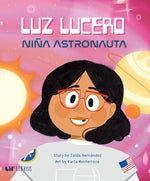 Book cover for Luz Lucero, Niña Astronauta