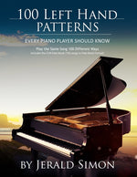 Book cover for 100 Left Hand Patterns Every Piano Player Should Know: Play the Same Song 100 Different Ways